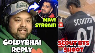 GoldyBhai Reply Thug Invite Sc0ut 🚨 MAVI Stream Today , Scout Jersey N0