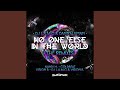 No One Else In The World (Nandi H. Remix)