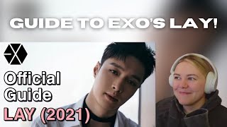 GUIDE TO EXO'S LAY - REACTION!