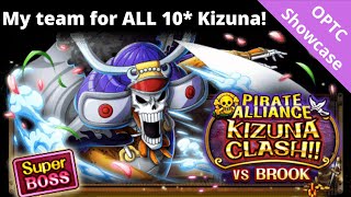 My own team for ALL 10* Kizuna Brook variations! Not the most accessible... OPTC Kizuna Clash