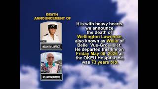 Wellington Lawrence ~ Short Obituary