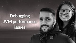 Debugging JVM performance issues | Ranjan Mohan & Silvia Siu Luo | Conf42 Enterprise Software 2021