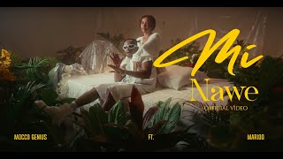 Mocco Genius feat Marioo - Mi Nawe ( Music )