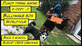 duhop Bullymake Box World tour unboxing Meet Ozzy dog vlog