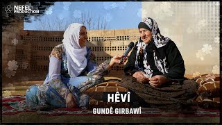 Hêvî - Gundê Girbawî