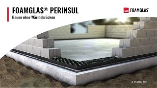 FOAMGLAS®  PERINSUL - Bauen ohne Wärmebrücken