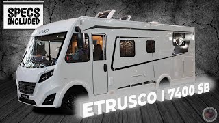 2025 Etrusco I 7400 SB Motorhome: Features, Design, and Price Details!