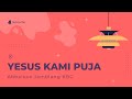 Yesus Kami Puja reff Khek | Abbalove Jamblang KBC