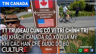 🔴TIN CANADA 09/11 | Biên giới US mở, Hàng dài kẹt xe qua Mỹ', Căng thẳng Mỹ-Trung