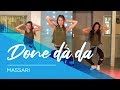 Done Da Da - Massari - Easy fitness Dance - Baile - Choreography - Coreografia