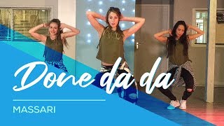 Done Da Da - Massari - Easy fitness Dance - Baile - Choreography - Coreografia