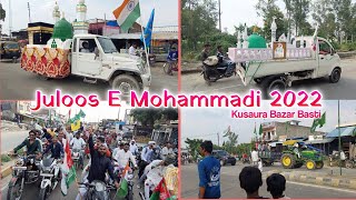 जुलूस ए मोहम्मदी 2022 Juloos E Mohammadi! Kusaura Bazar Basti up Vlog