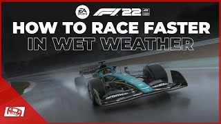 F1 22 How To Race Faster In Wet Weather