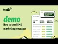 Textla SMS Marketing Platform Demo