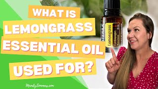 What is Lemongrass essential oil used for?