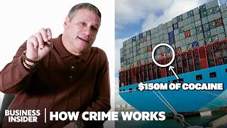 How Shipping Container Drug Trafficking Actually Works | How Crime Works | Insider