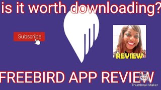 is freebird worth downloading? #freebird #appreview#shereviewseverything