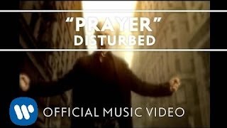 Disturbed - Prayer [Official Music Video]