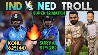 INDIA VS NETHERLANDS T20 WC TROLL 🔥| VIRAT KOHLI HITMAN SURYA KUMAR YADAV| TELUGU CRICKET TROLLS