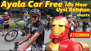 Ian How, Uysi Batman meets Ayronman in AYALA CAR FREE Sunday September 1,2024