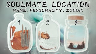 Revealing Your SOULMATE's Location, Name, Personality And Zodiac Sign