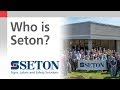 Seton - The Industry Leader in Signs, Labels and Safety Solutions | Seton Video