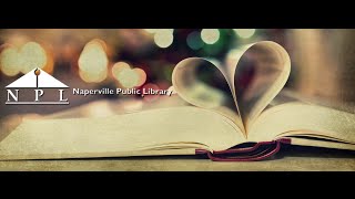 Naperville Public Library: A Place to Be. The Place to Become ...