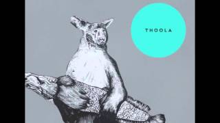 Thoola - Toy Soldiers