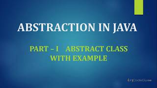 Abstraction in JAVA Part 1 - Abstract Class with Example