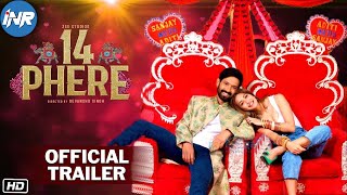 14 Phere Official Trailer | Vikrant Massey | Kriti Kharbanda | Devanshu Singh | 9th July 2021