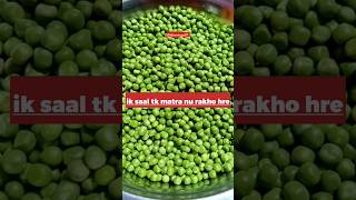 ਹੁਣ ਇੱਕ ਸਾਲ ਤੱਕ ਮਟਰਾਂ ਨੂੰ ਹਰੇ ਰੱਖੋ 😍greeny greeny matr #share #shorts #shortsviral