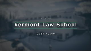 Vermont Law School Open House