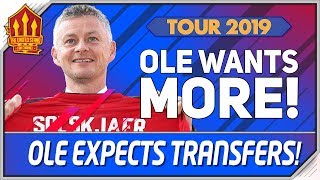 Solskjaer Confident on Transfers! Man Utd Transfer News | Manchester United Tour 2019