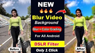 How to Blur Video Background DSLR Effect in Android | Video background blur kaise kare mobile se