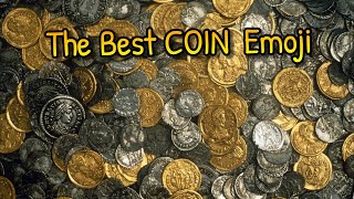 Emoji Reviews - Coin 🪙