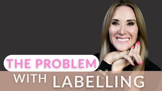 Why We Should Rethink Labeling #mentalhealth