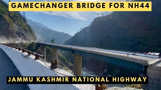 NH44 || JAMMU KASHMIR NATIONAL HIGHWAY FOUR LANE PROJECT || TALLEST BRIDGE ON NH44