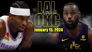 Los Angeles Lakers vs Oklahoma City Thunder Full Game Highlights - January 15  | 2023-24 NBA Season