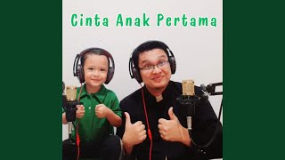 Cinta Anak Pertama