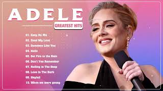 Adele Greatest Hits 2023 2024 - Adele Best Songs Full Album 2023 - Adele Best Spotify Playlist 2024