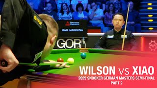 Kyren Wilson vs Xiao Guodong 2025 Snooker German Masters Semi Final Part 2