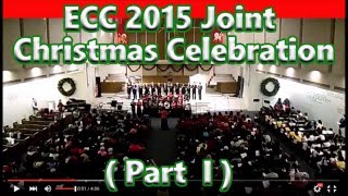 I Love Evangelical Chinese Church of Seattle 我爱西雅图证道堂(27).2015圣诞联合聚会（之一）