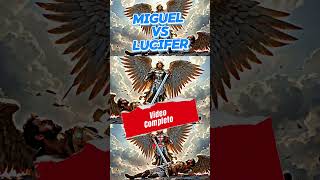 Miguel vs. Lucifer: El Origen del Bien y el Mal” #OrigenDelMal #BienContraElMal #MiguelVsLucifer