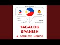 Chapter 1.9 - Tagalog - Espanyol : Isang kumpletong paraan