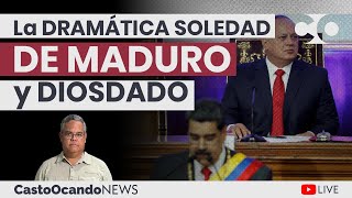 La DRAMÁTICA SOLEDAD de MADURO y DIOSDADO