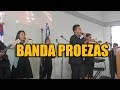 BANDA PROEZAS Desde Iglesia Shalom