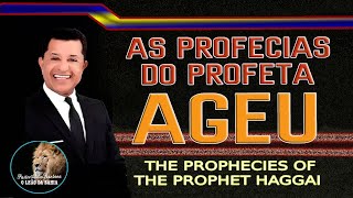 PASTOR ABILIO SANTANA - AS PROFECIAS DO PROFETA AGEU - THE PROPHECIES OF HAGAIE------- (NOVA)