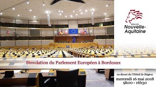 Simulation du Parlement Européen en salle plénière - 16 mai 2018, Bordeaux