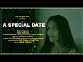 A Special Date - Short Film