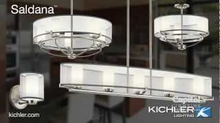 The Saldana Collection from Kichler Lighitng